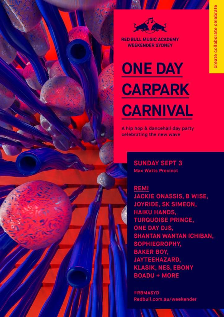 RBMA Weekender Sydney: One Day Carpark Carnival - フライヤー表