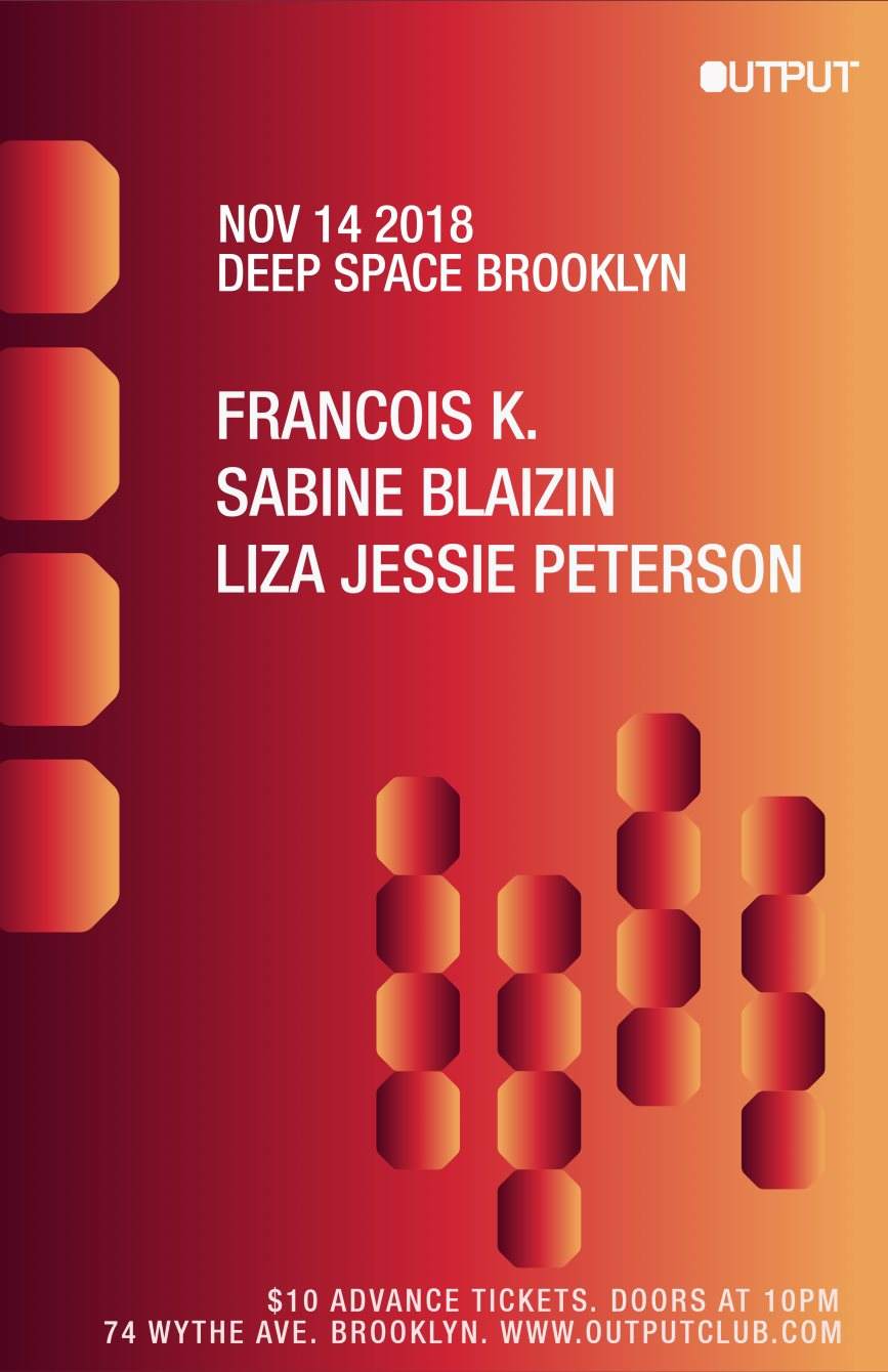 Deep Space Brooklyn - François K./ Sabine Blaizin/ Liza Jessie Peterson at Output - Página trasera