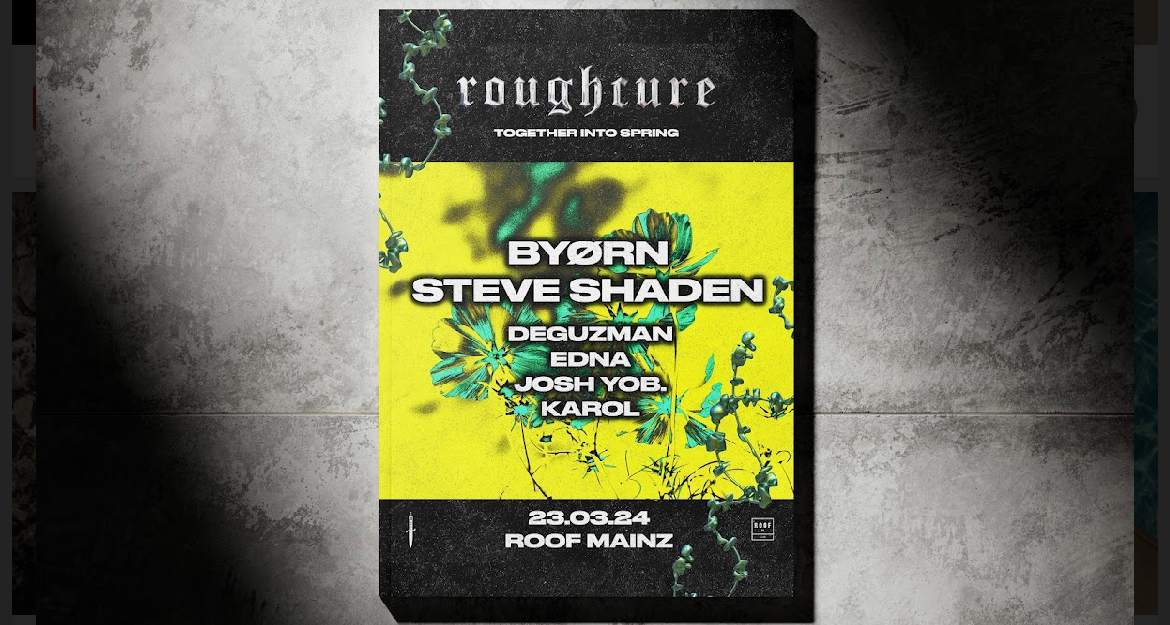 𝖗𝖔𝖚𝖌𝖍 𝖈𝖚𝖗𝖊 together into spring with BYORN, Steve Shaden, EDNA & Crew - フライヤー表