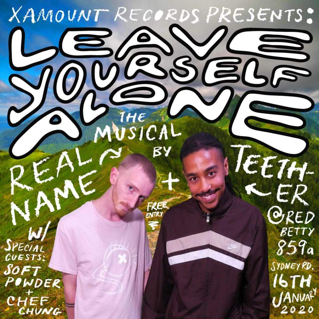 Realname & Teether present: 'Leave Yourself Alone - The Musical' - Página frontal