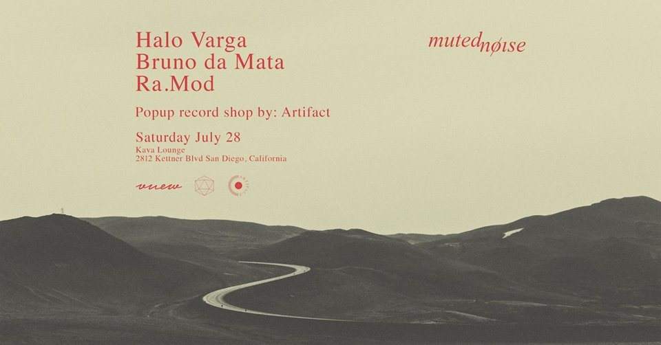 Muted Noise Featuring: Halo Varga, Bruno da Mata, Domar Ra.Mod - フライヤー表