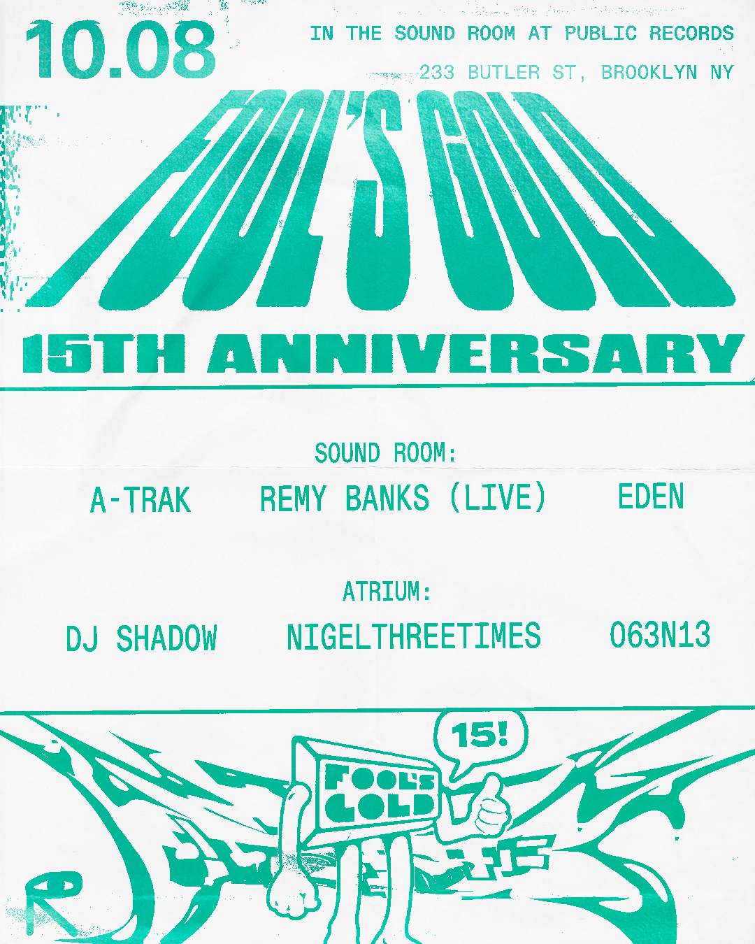 Fool's Gold w A-Trak, DJ Shadow + Remy Banks [Live] + Eden + 063N13 + NIGELTHREETIMES  - Página frontal