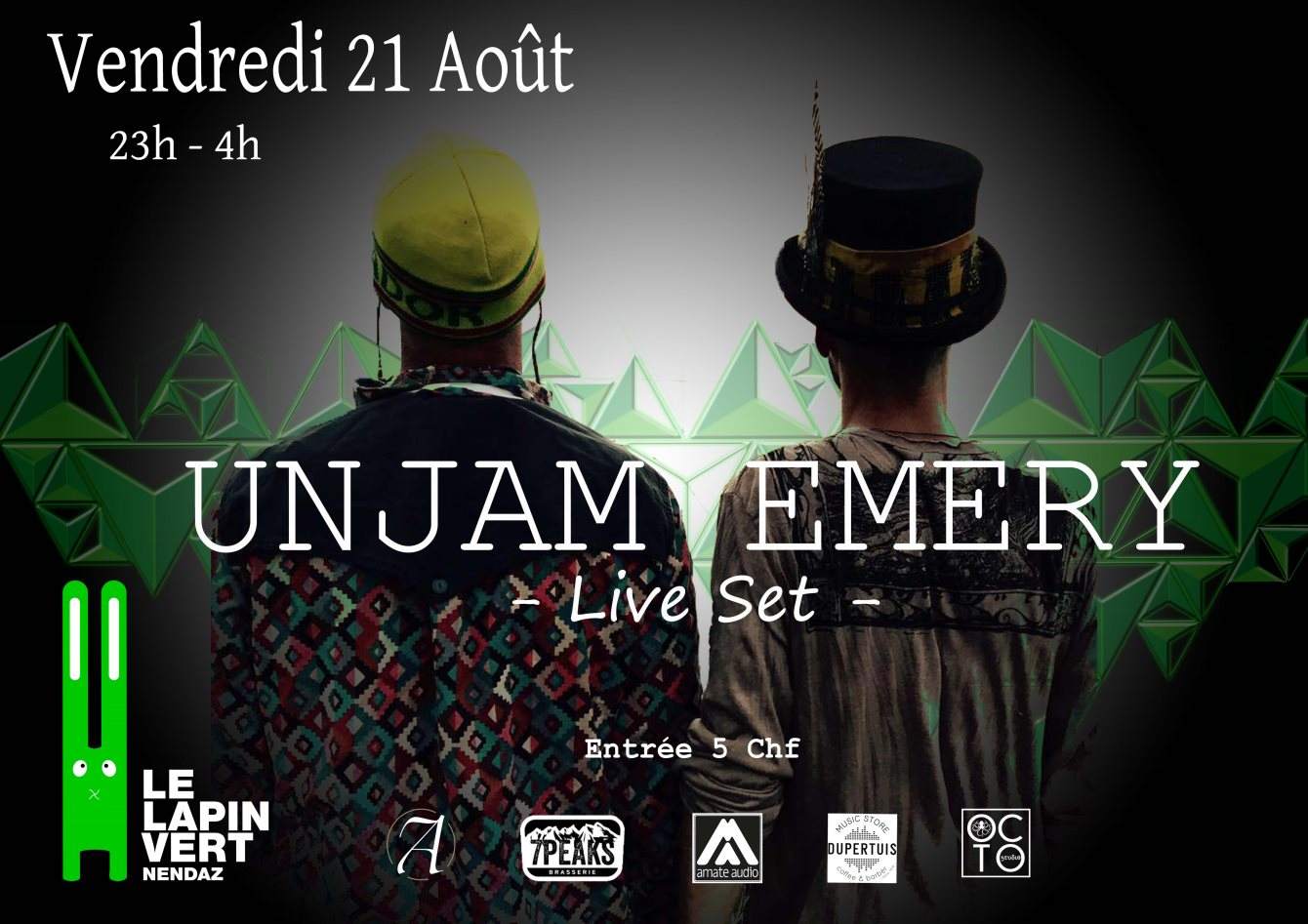 Unjam Emery ! Live set ! + Fong - フライヤー表