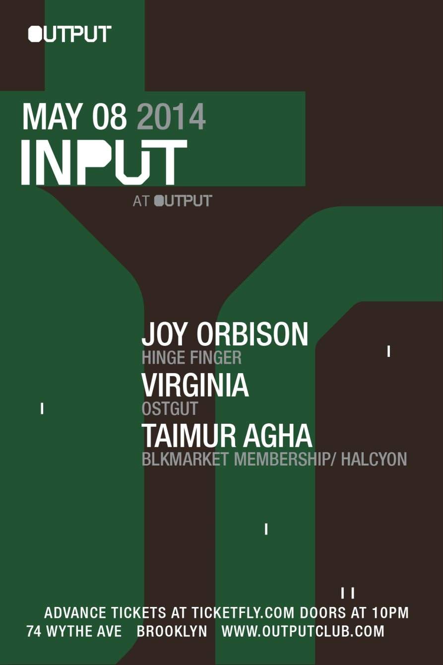 Input - Joy Orbison, Virginia, Taimur Agha - Página frontal