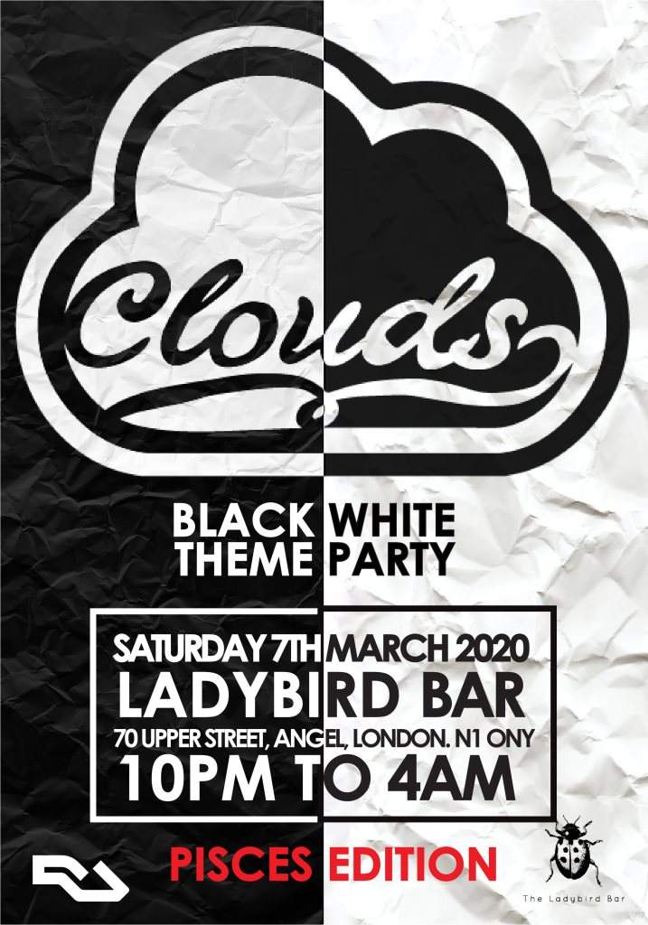 Clouds - Black/White Theme Party (Pisces Edition) - フライヤー表