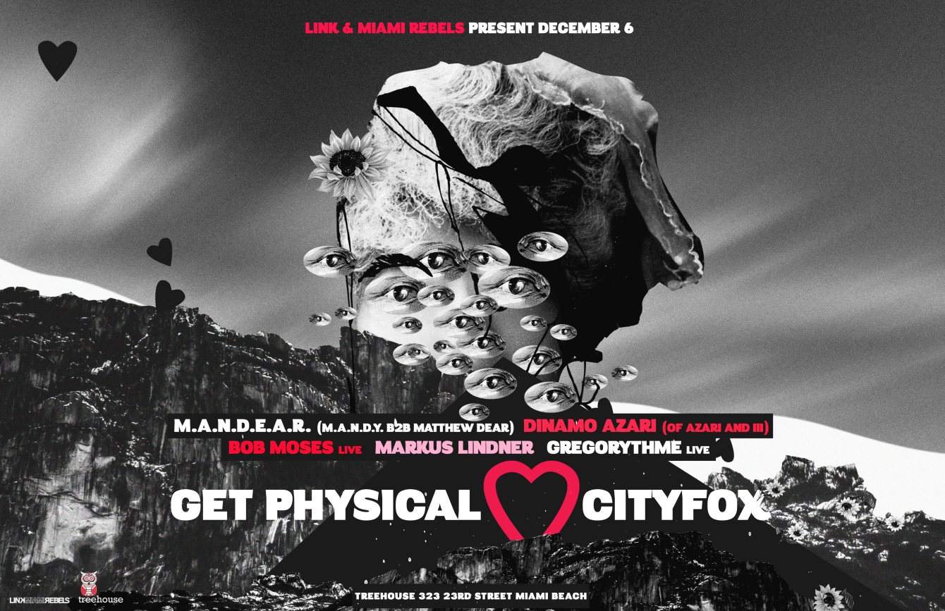 LinkMiamiRebels present Get Physical Loves Cityfox - Art Basel Edition - Página frontal