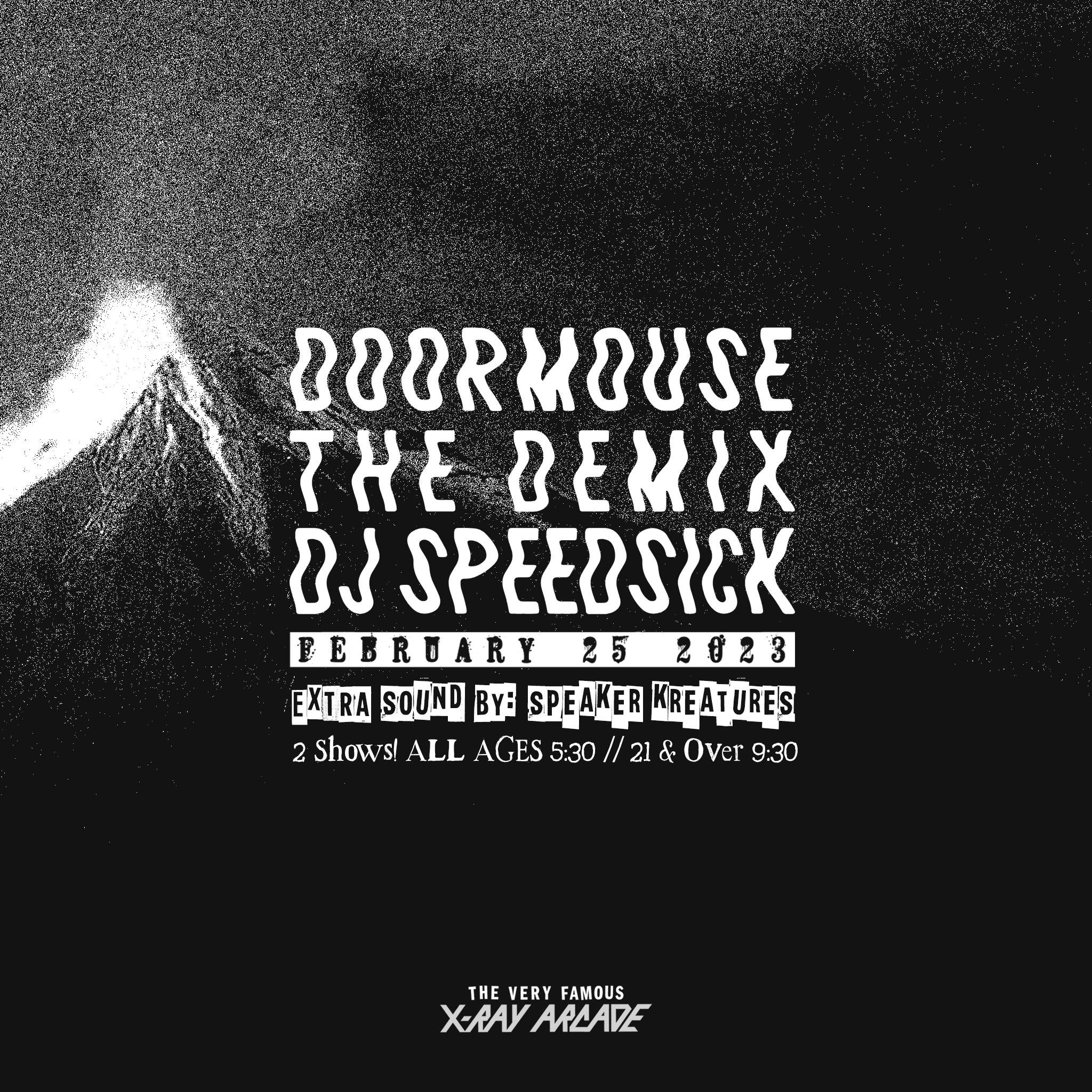Doormouse / DJ SPEEDSICK / The Demix - Página frontal