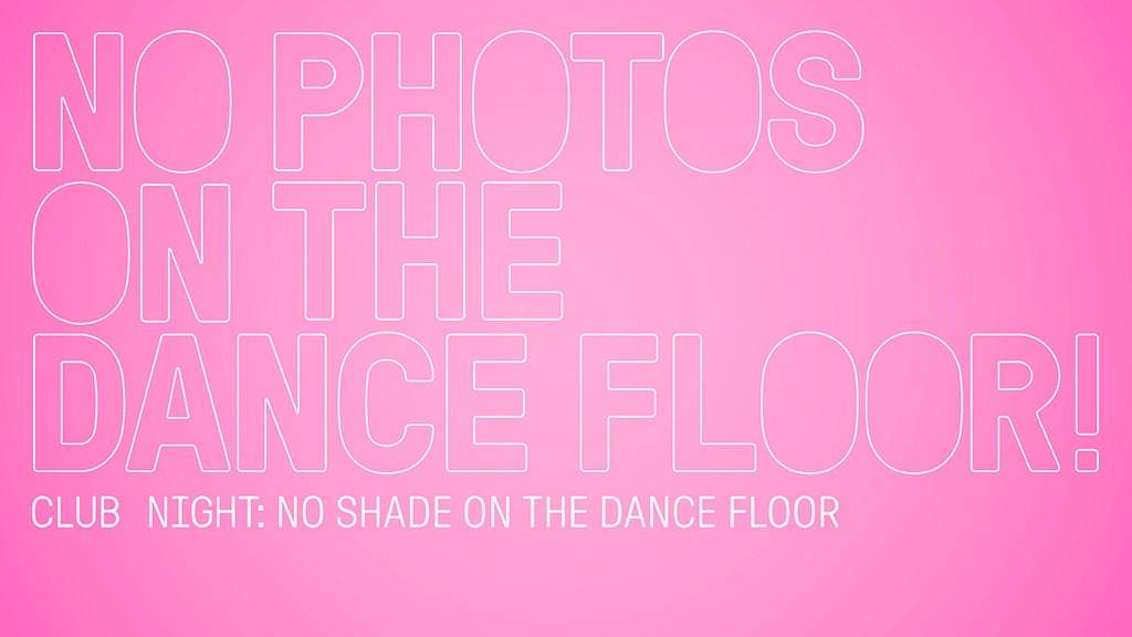 No Shade On The Dance Floor - Página frontal