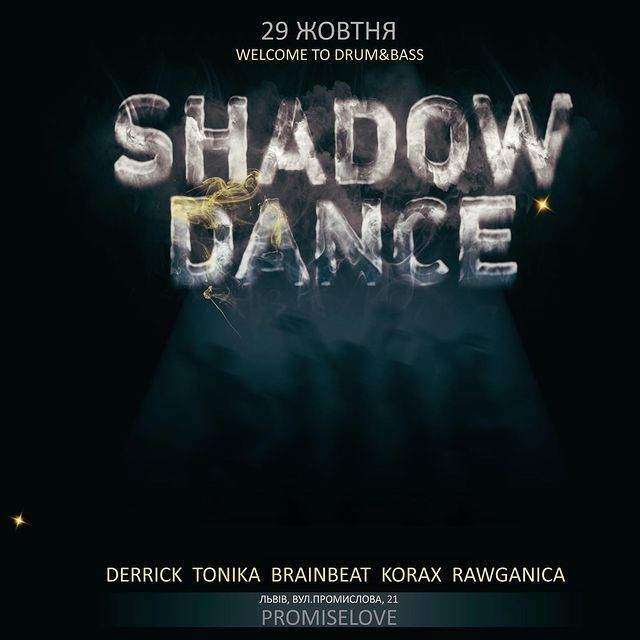 Shadow Dance at Promiselove 21, Ukraine