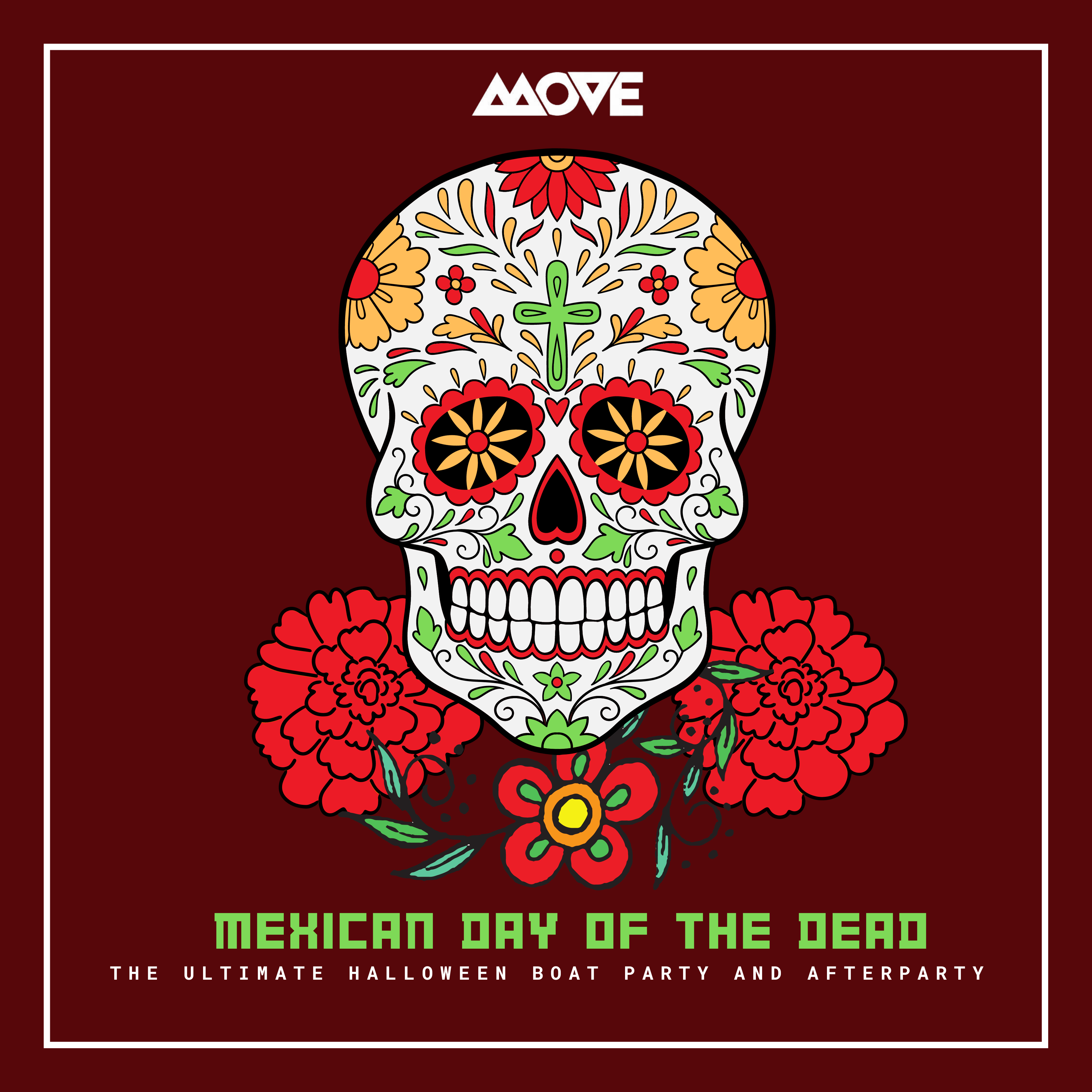 Mexican Day of the Dead Boat party and after-party - フライヤー表