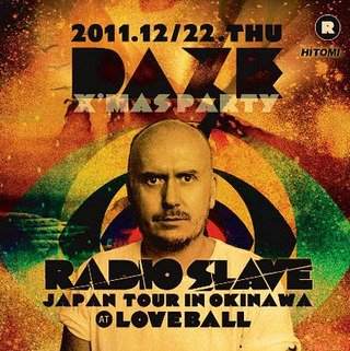Daze feat Radio Slave - フライヤー表