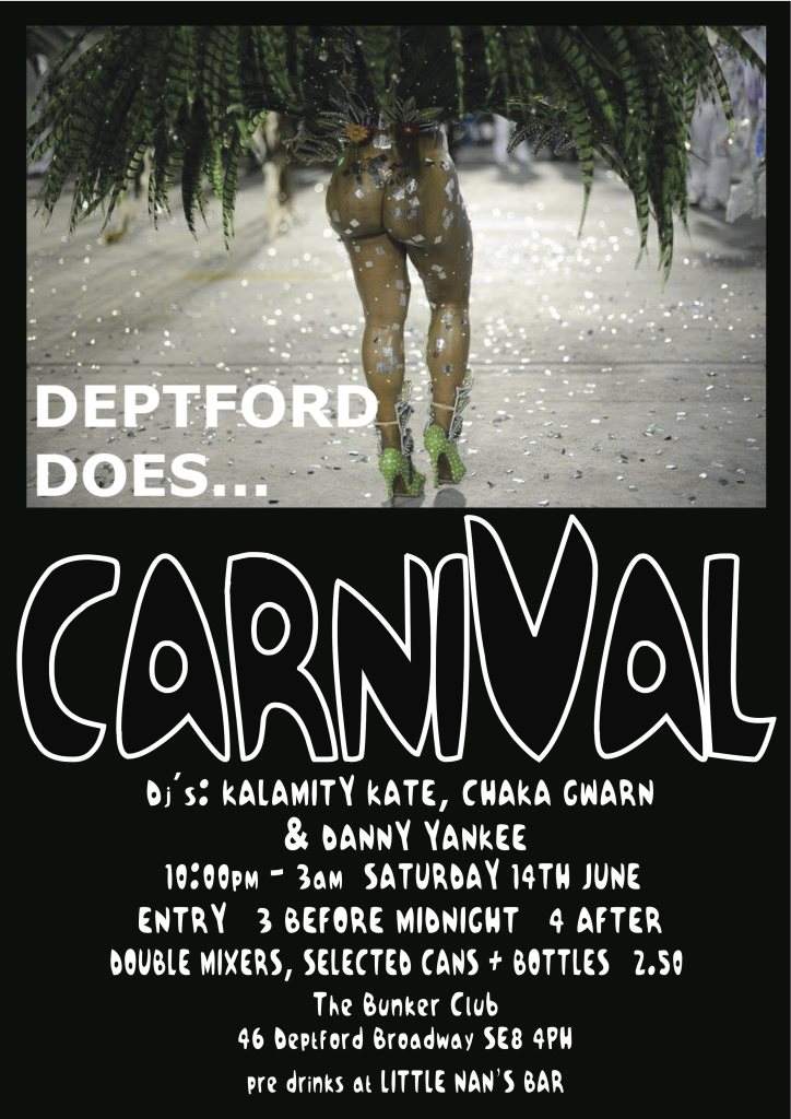 Deptford Does... Carnival at Bunker Club, London