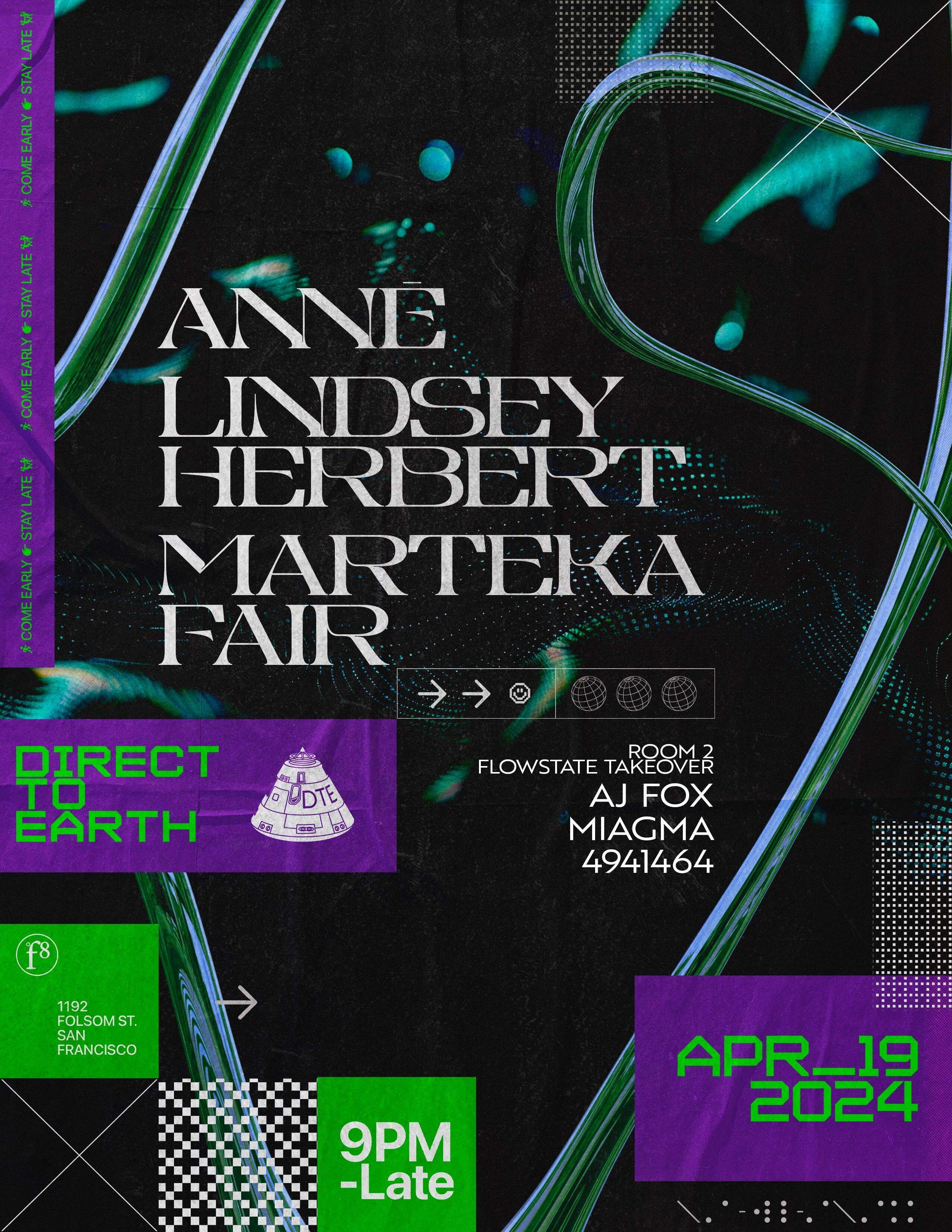 Direct to Earth with ANNĒ (SF Debut), Lindsey Herbert, Marteka Fair and Flowstate - フライヤー表