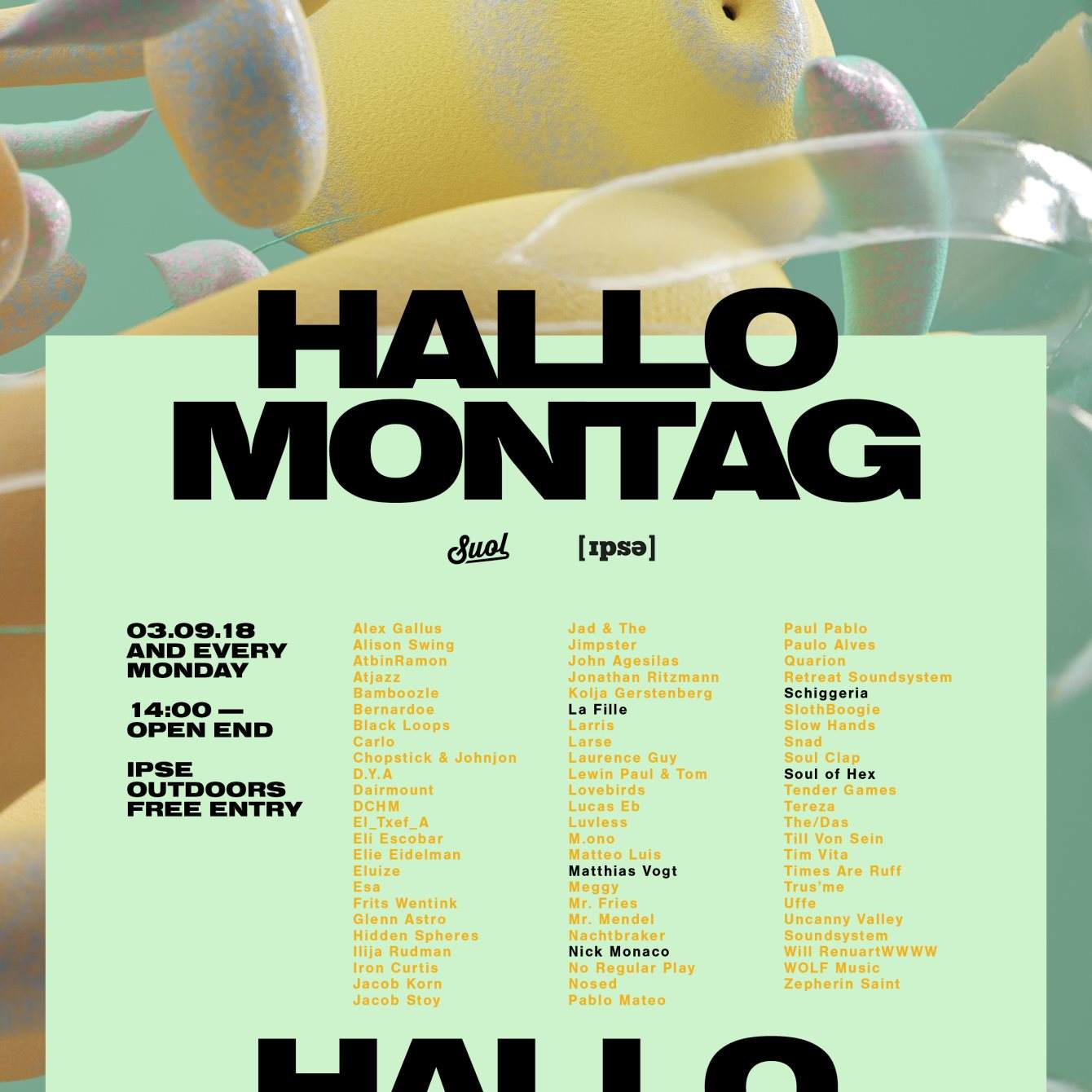 Hallo Montag - Open Air #19 with Nick Monaco, Soul of Hex and More - フライヤー表