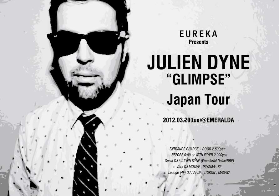 Julien Dyne -Glimpse- Japan Tour - フライヤー表