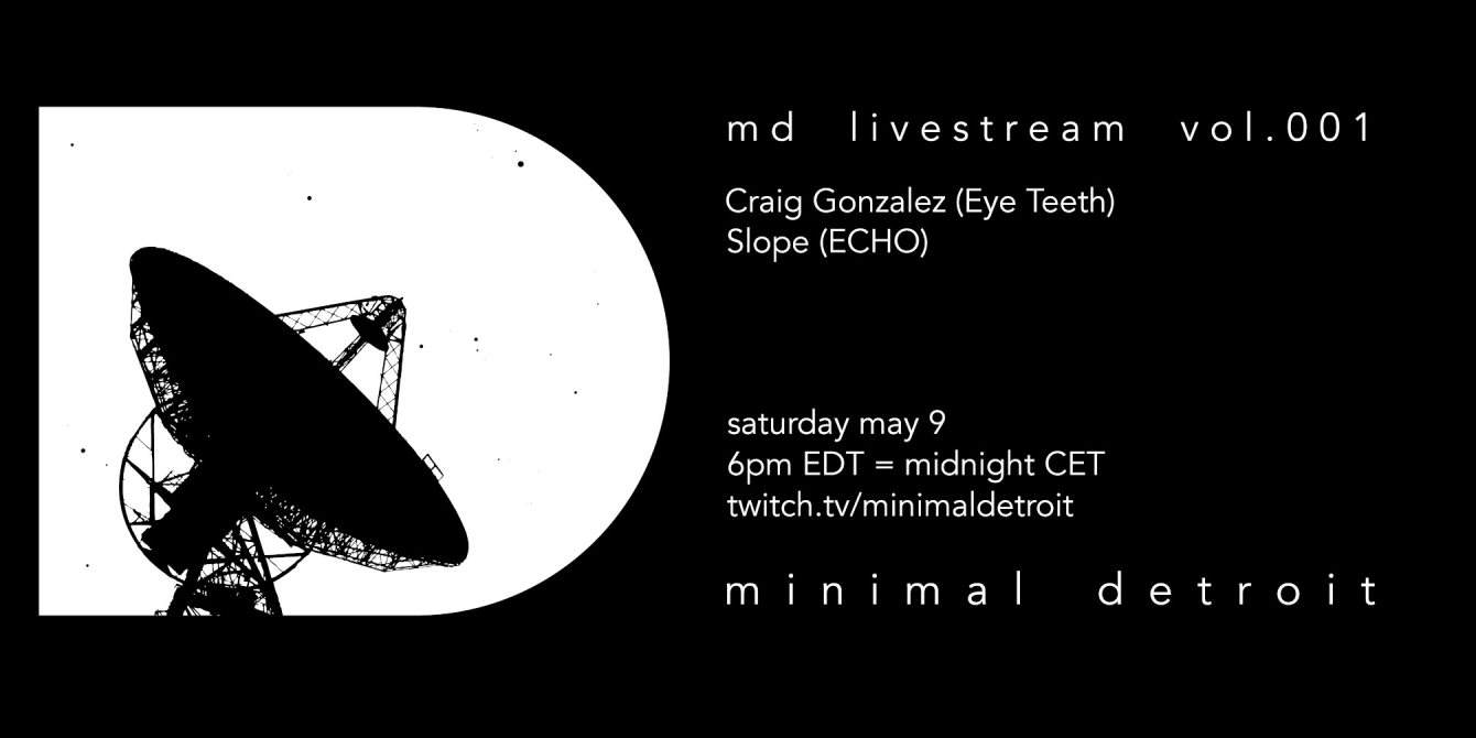 Minimal Detroit Livestream vol.001 at Livestream Streamland