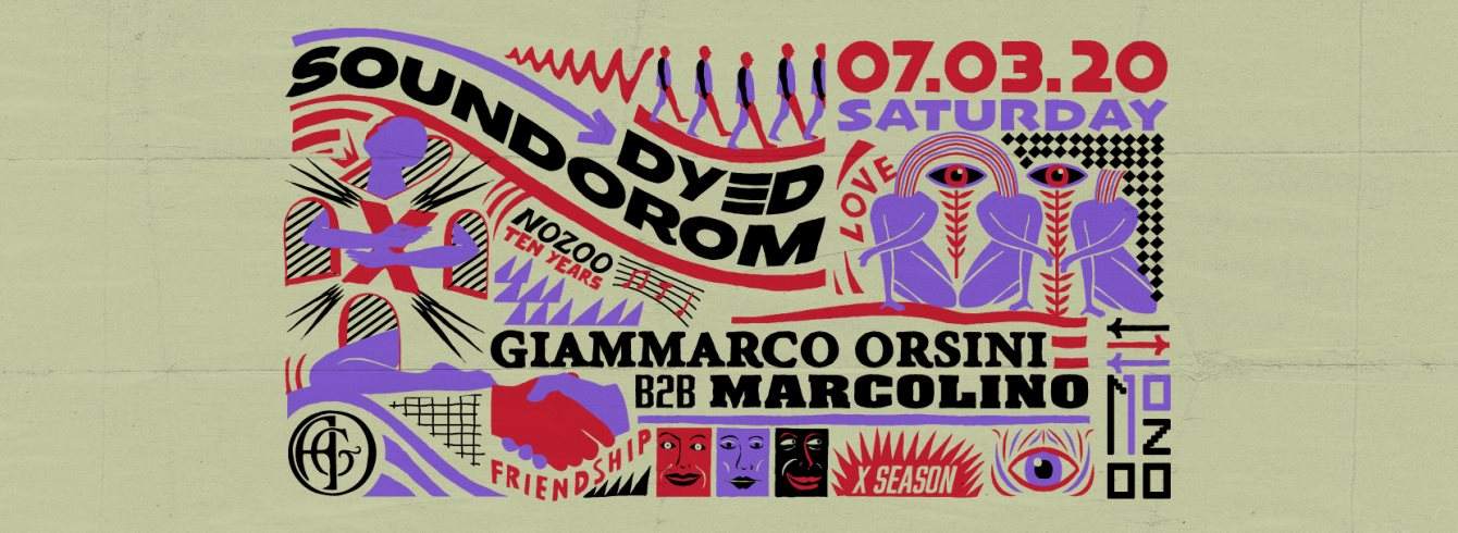 [CANCELLED] Nozoo: Dyed Soundorom, Giammarco Orsini b2b Marcolino - Página frontal