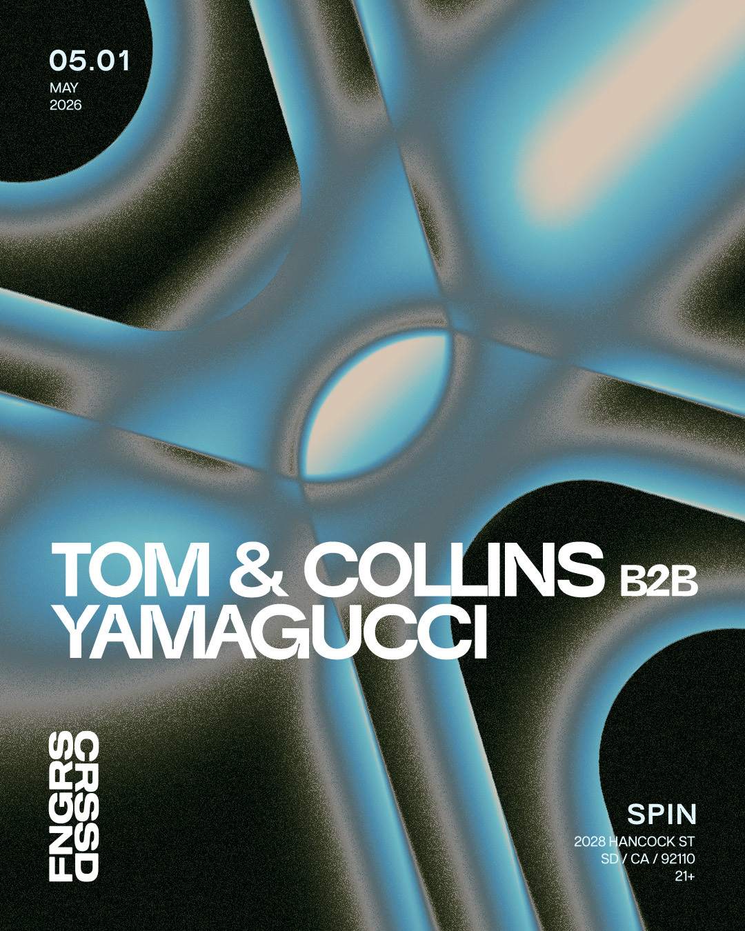 FNGRS CRSSD presents Tom & Collins b2b Yamagucci at Spin, San Diego