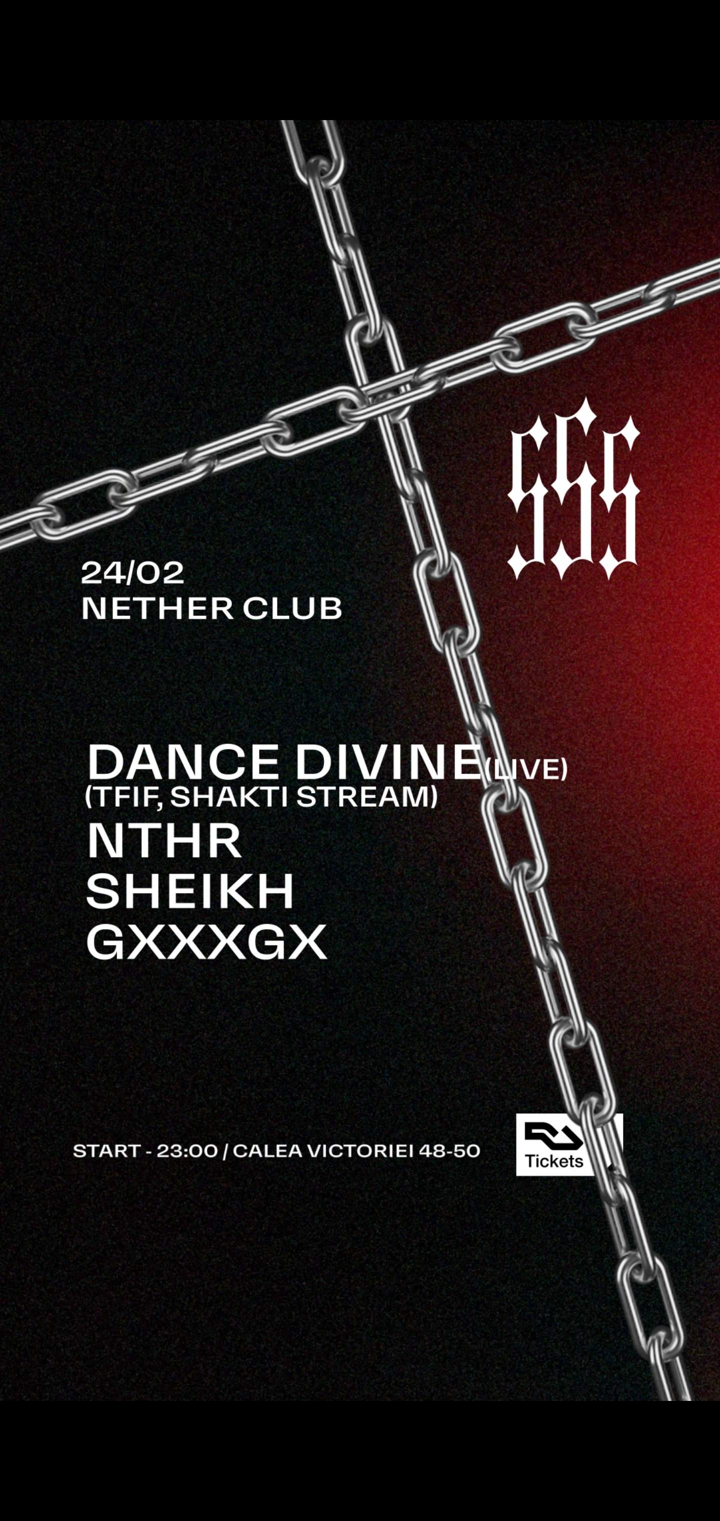 SSS with DANCE DIVINE (live), NTHR, SHEIKH, GXXXGX at Nether Club ...