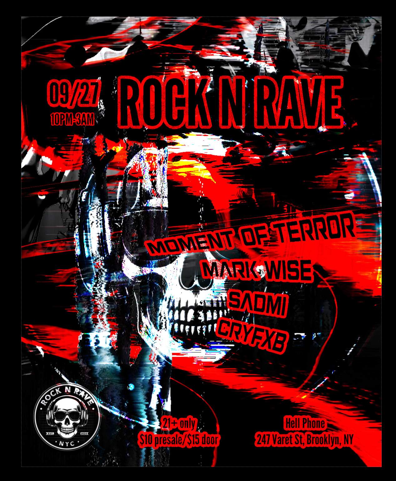 ROCK N RAVE at Hell Phone, New York City