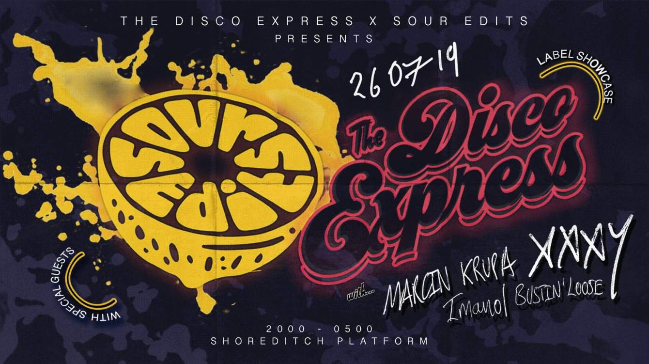 The Disco Express x Sour Edits Summer Party with xxxy (Disco Set) - フライヤー表