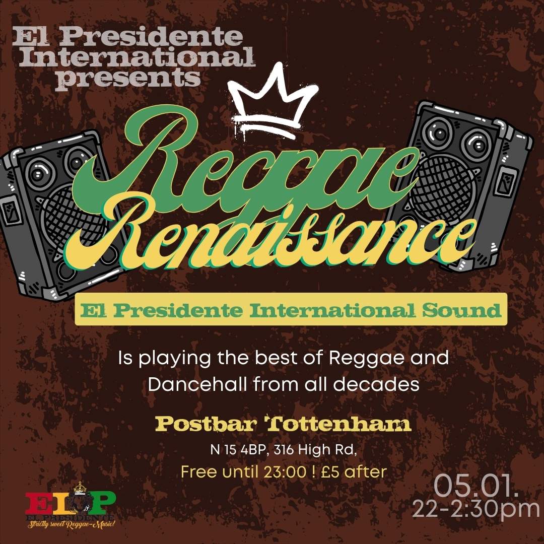 Reggae Rennaissance at The Post Bar Tottenham, London · Tickets