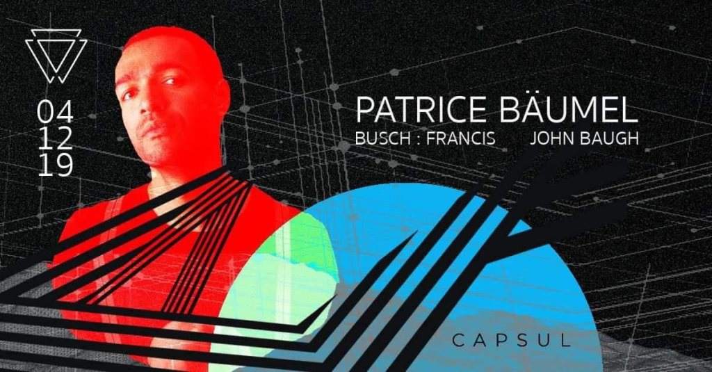 Capsul with Patrice Baumel - フライヤー表