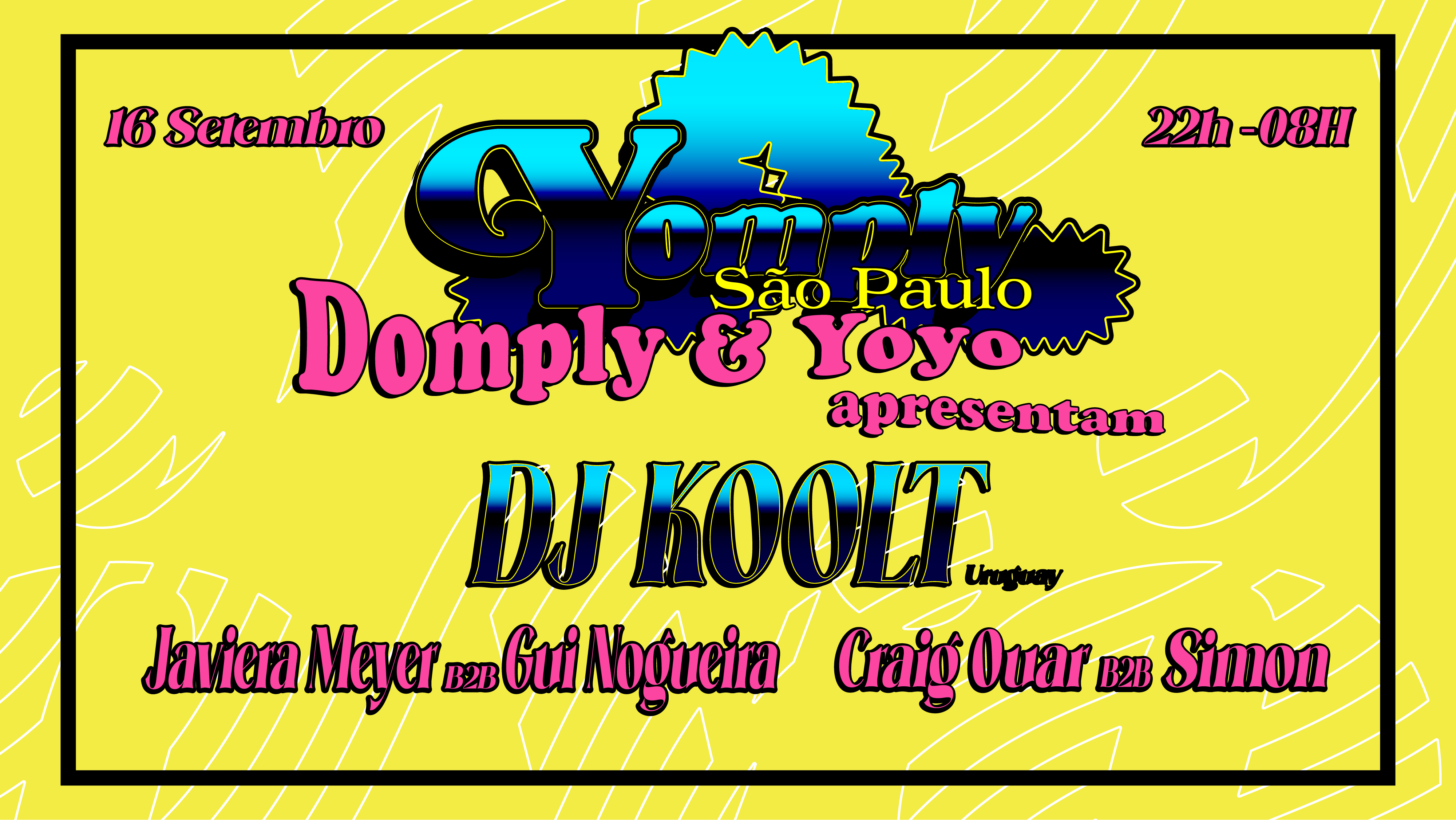 Yomply apresenta DJ KOOLT em São Paulo - フライヤー表
