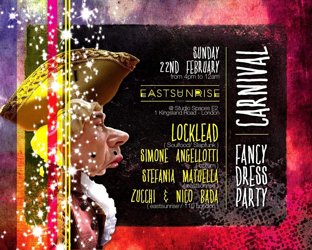 Eastsunrise 'Carnival Fancy Dress' Loft Party #04 with Locklead - フライヤー表