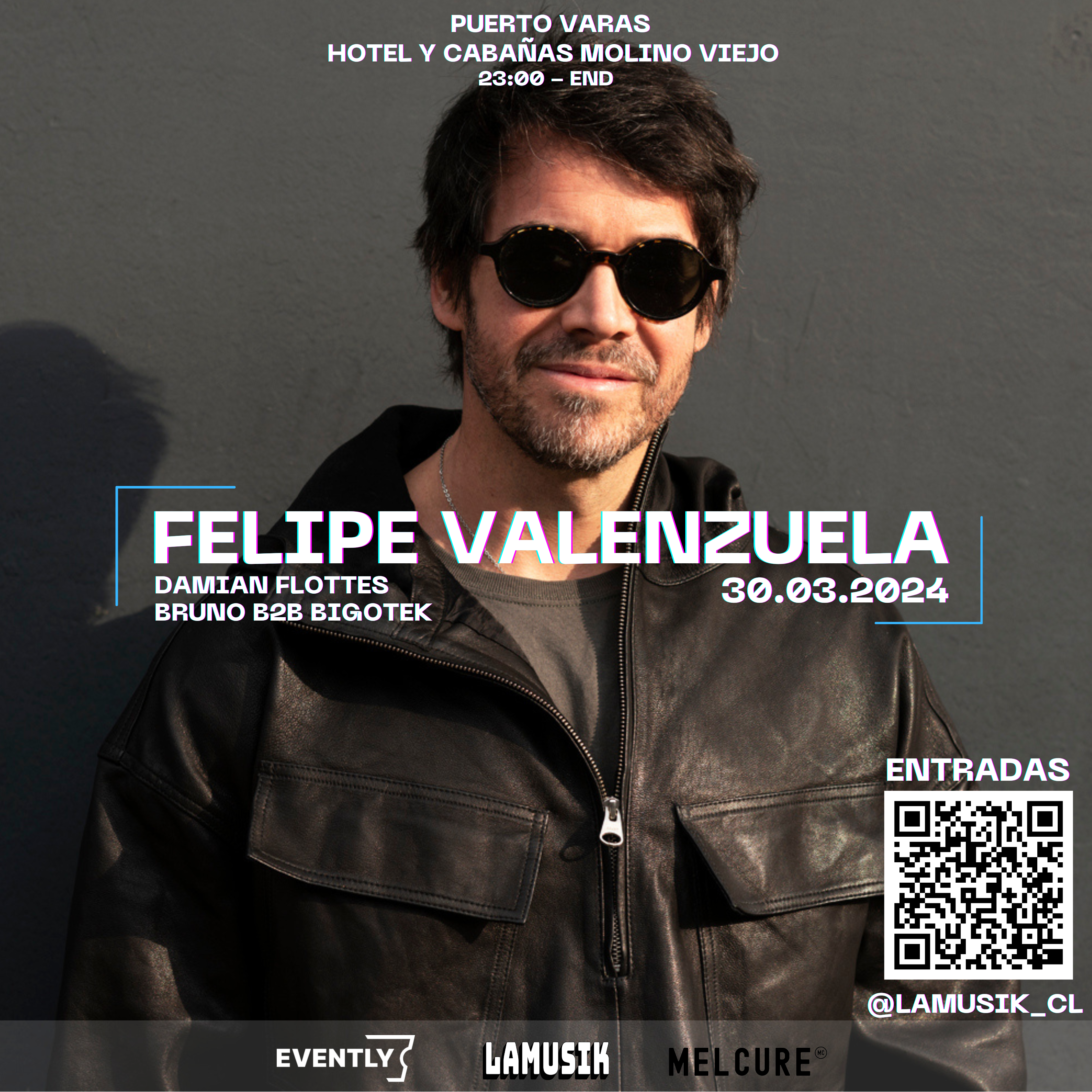 Felipe Valenzuela - 30 DE MARZO - PUERTO VARAS - LAMUSIK - フライヤー表