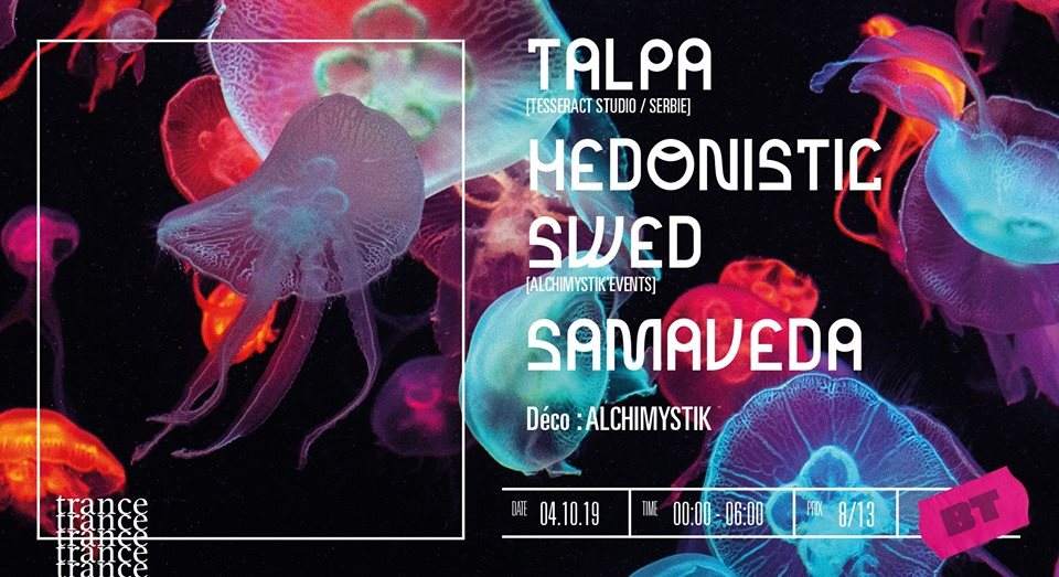 Talpa • Hedonistic • Swed • Samaveda - フライヤー表