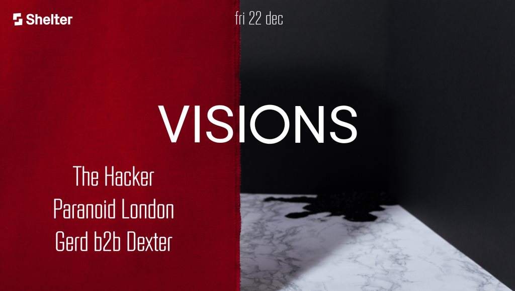 VISIONS with The Hacker, Paranoid London, Gerd b2b Dexter - Página frontal