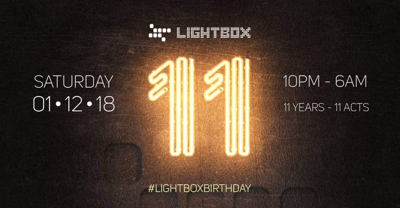 Lightbox 11th Birthday with Phil Weeks, Hector Couto, Huxley & More - Página frontal