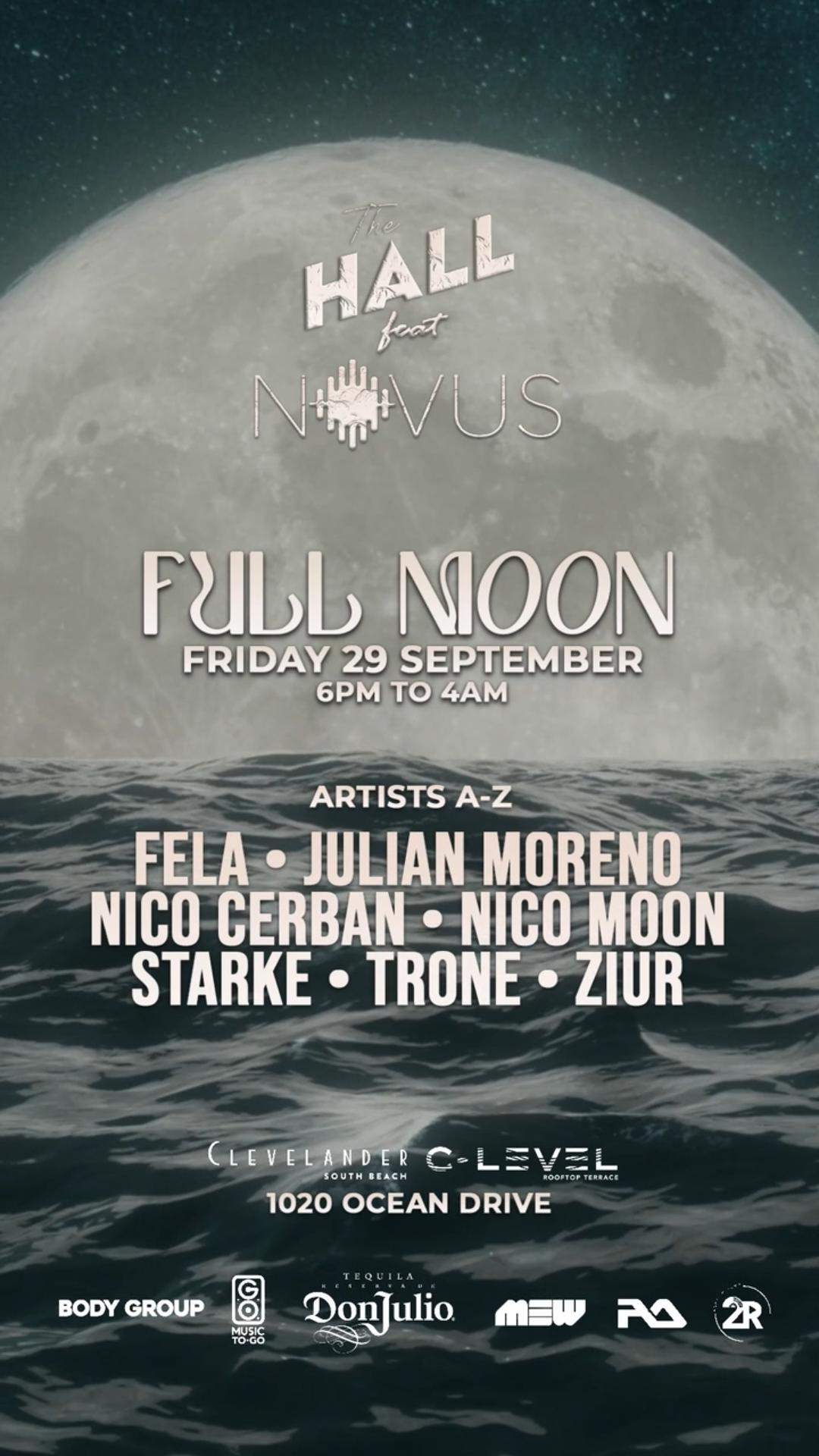 The Hall x Novus 'Full Moon' at Clevelander Hotel, Miami