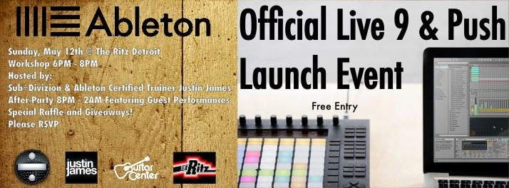 Official Ableton Live 9 & Push Launch Party - フライヤー表