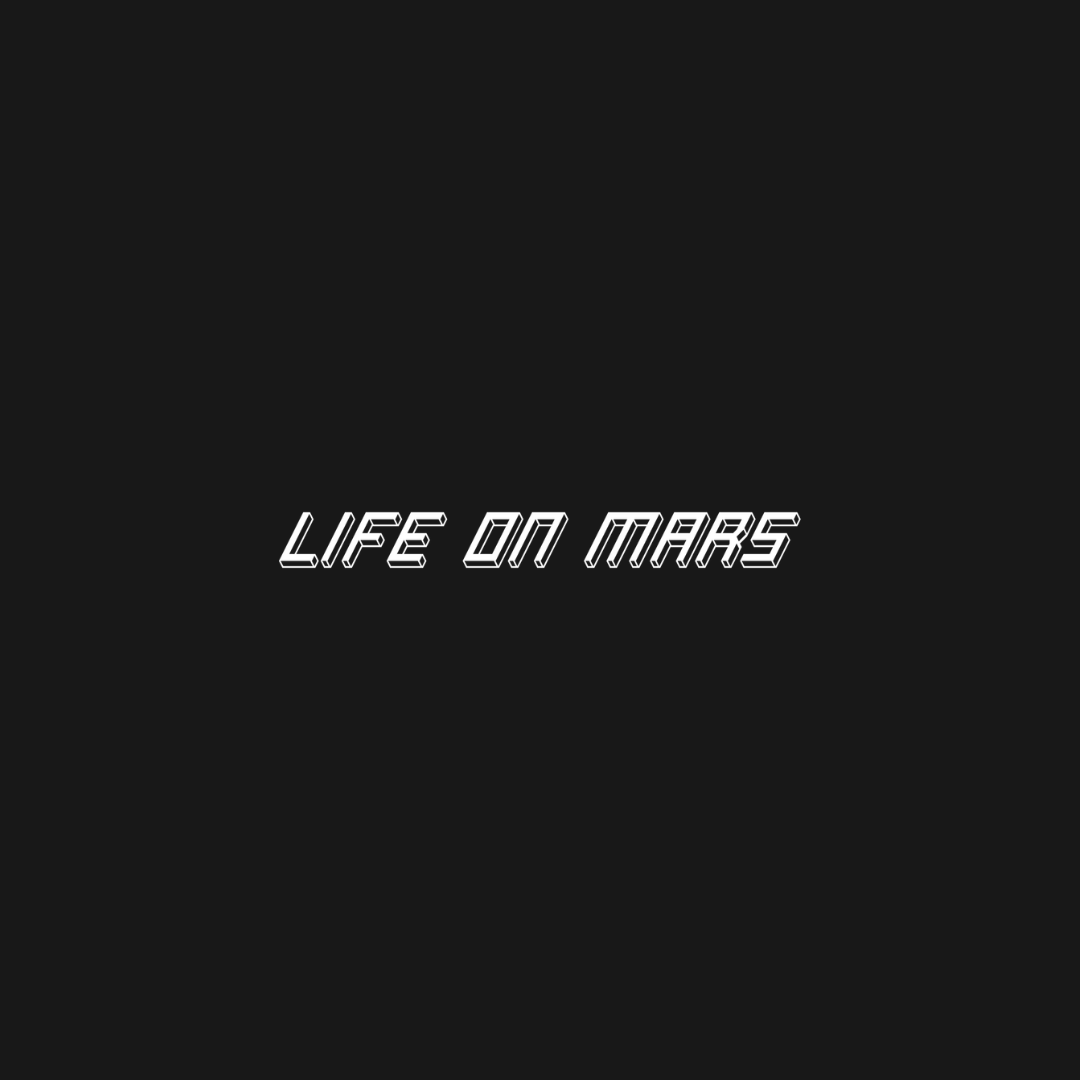 LIFE ON MARS - フライヤー表