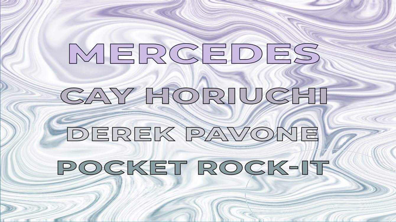 Pocket Rock-it presents: Mercedes, Cay Horiuchi, Derek Pavone - フライヤー表