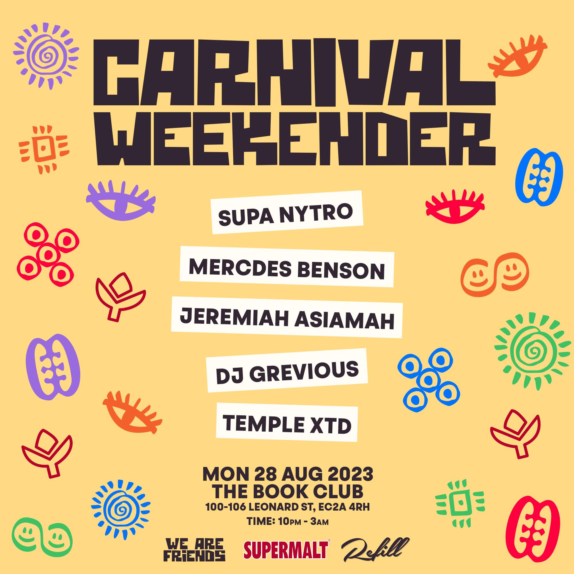 Carnival Weekender - We Are Friends x REFILL x Supermalt - Página frontal