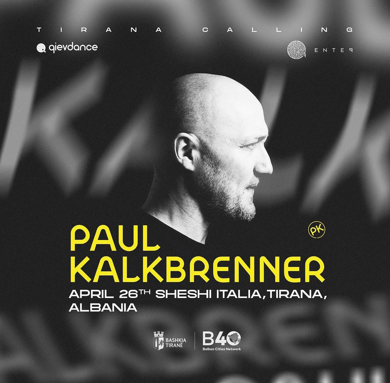 Tirana calling Paul Kalkbrenner - フライヤー表
