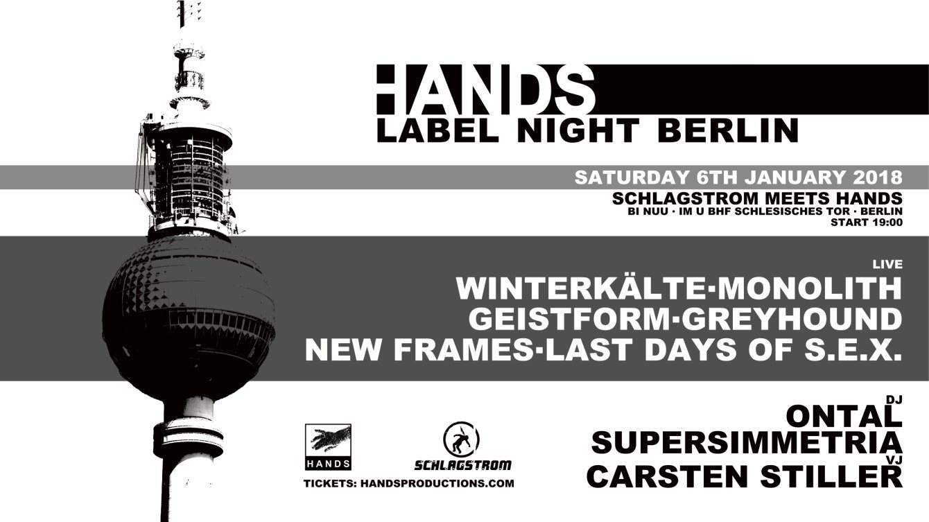 Hands Label Night Berlin at Bi Nuu, Berlin