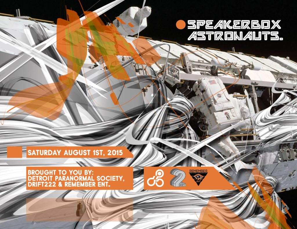 Speakerbox Astronauts™® with John Beltran, Sonico, UR, Asher Perkins, Dani Lehman & More - フライヤー表