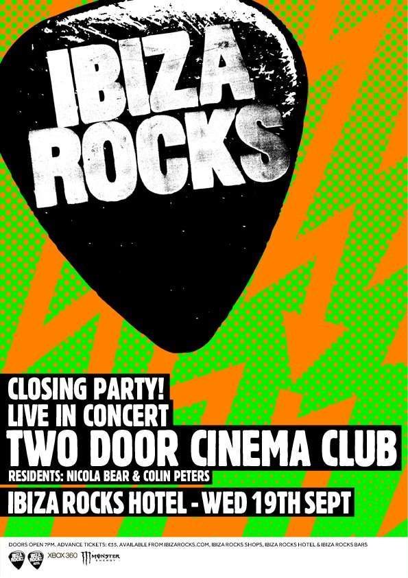 Ibiza Rocks Closing Party with Two Door Cinema Club - フライヤー表