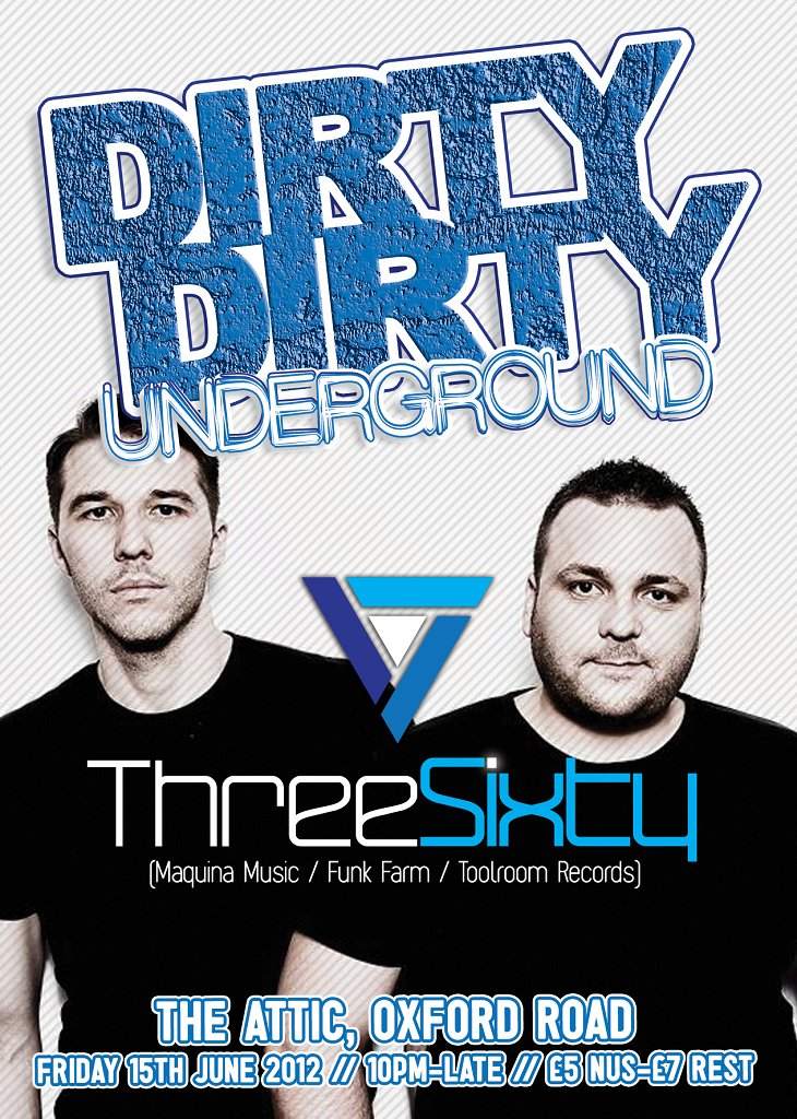Dirty Dirty Underground presents Threesixty (Maquina Music/ Funk Farm) - Página frontal