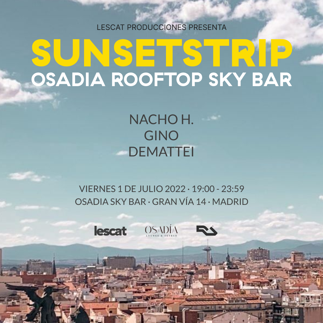 Sunset Strip at Sky Bar by Lescat Producciones at Osadia Rooftop, Madrid