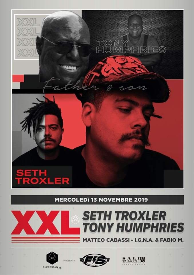 Seth Troxler - Tony Humphries - Superstar XXL - フライヤー表
