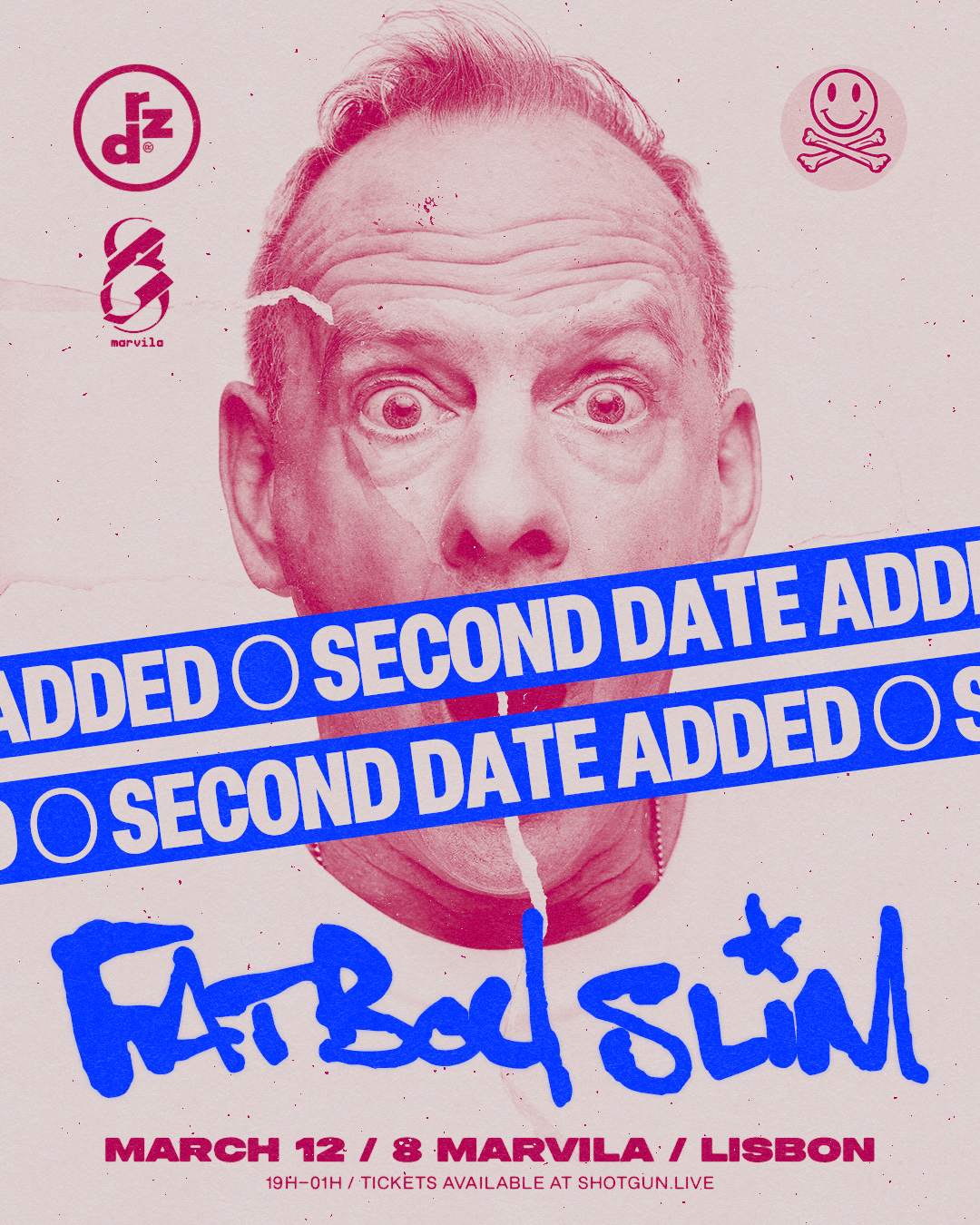 Fatboy Slim - Extra Date - March 12 at 8 Marvila, リスボン