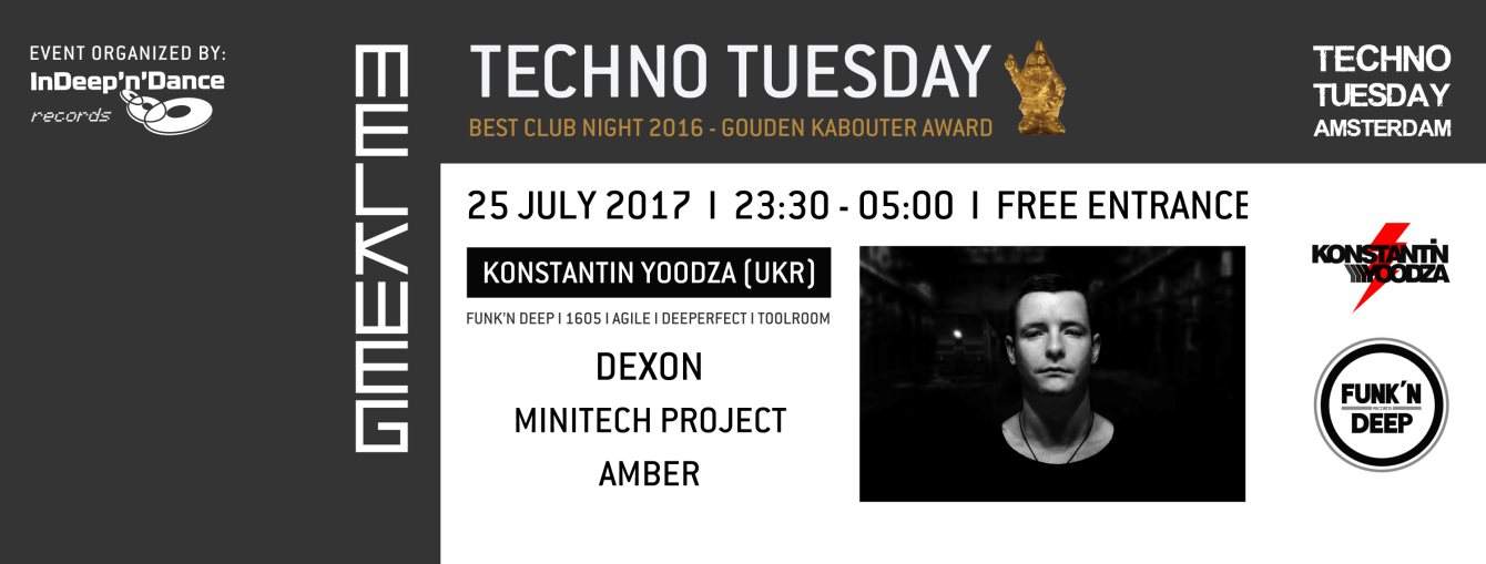 Techno Tuesday Amsterdam - Konstantin Yoodza (UKR), Dexon ( NL ) - フライヤー表
