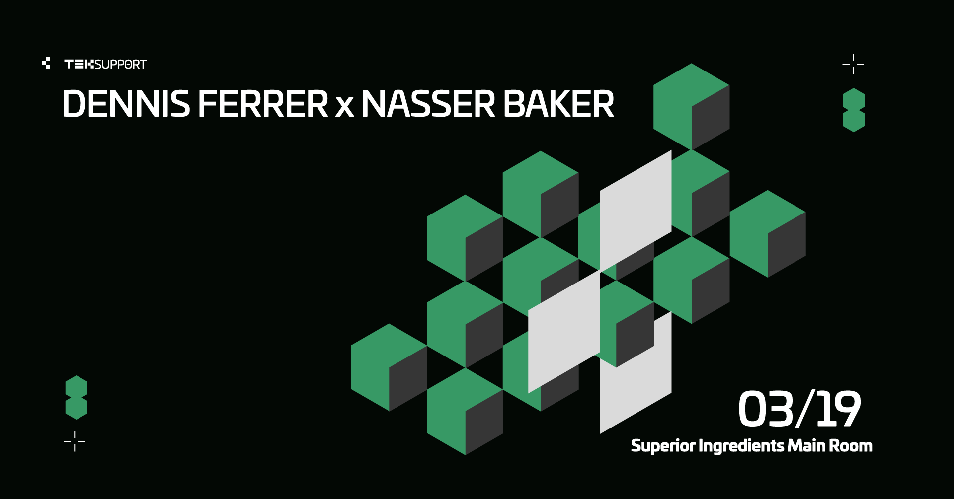 Teksupport: Dennis Ferrer x Nasser Baker - フライヤー表