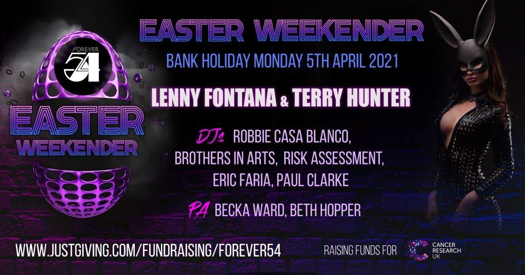 Forever 54 Easter Weekender Day 3 - フライヤー表