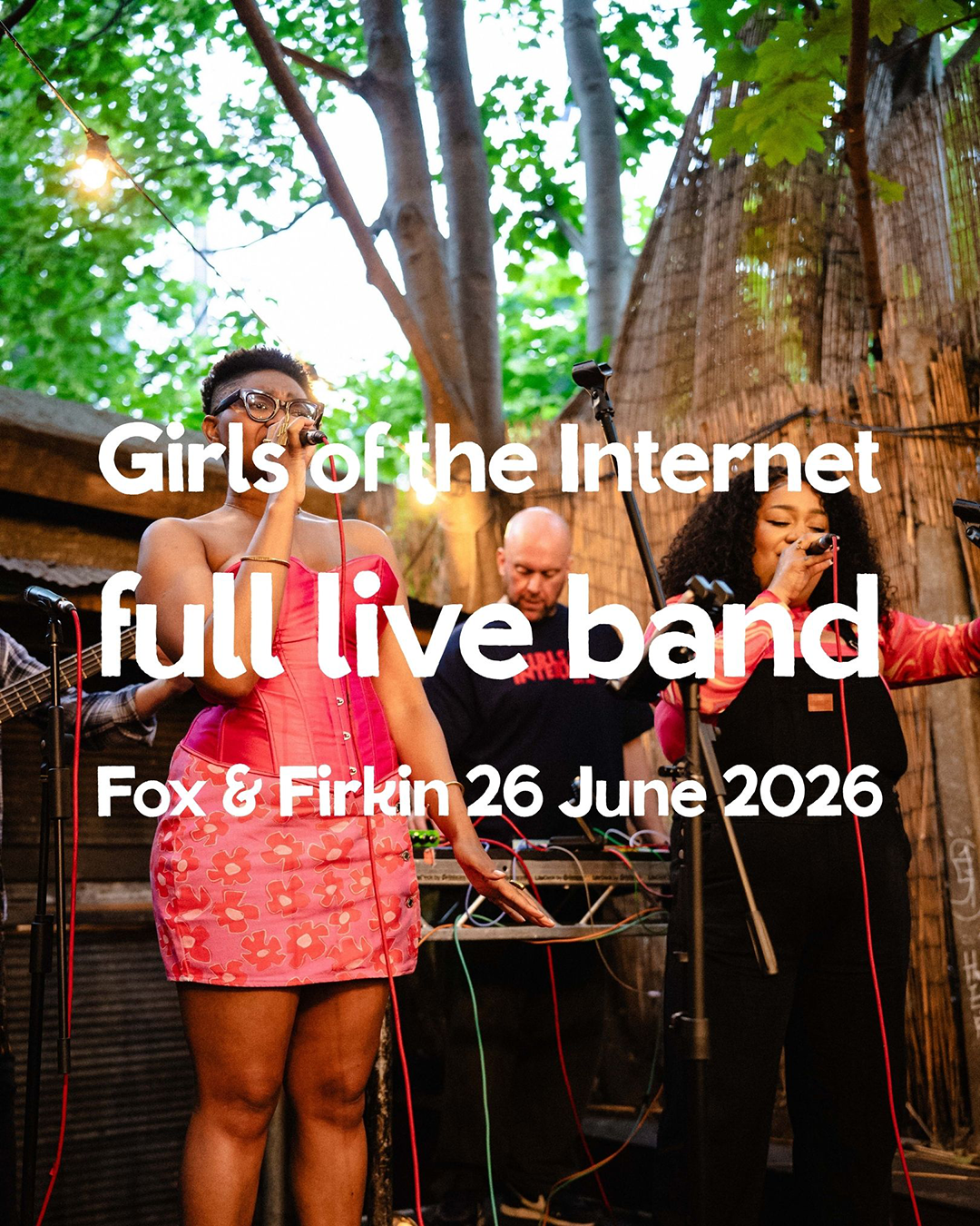 Girls of the Internet (Full Live Band) at The Fox and Firkin, London